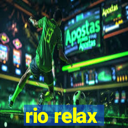 rio relax